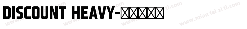 Discount Heavy字体转换